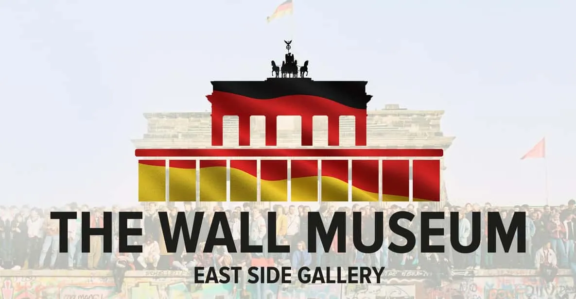 Berlin Wall Museum at the East Side Gallery: Guide